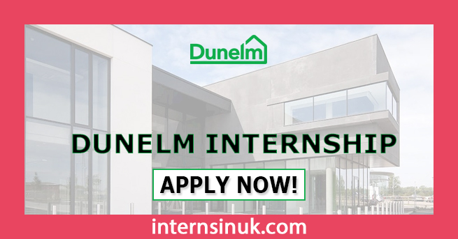 Dunelm Internship