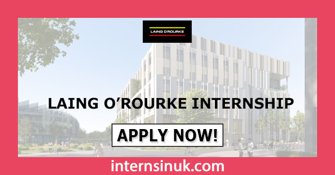 Laing O’Rourke Internship